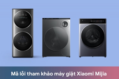 Mã lỗi máy giặt Xiaomi Mijia Mã lỗi máy giặt Xiaomi Mijia